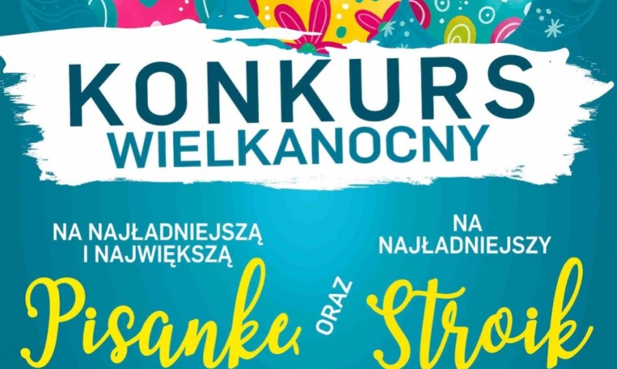 Konkurs na najładniejszą pisankę - zaproszenie