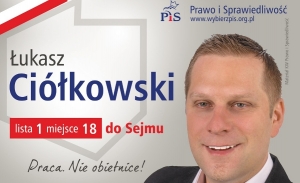 Wybory do Sejmu 2015 - Łukasz Ci&oacute;łkowski