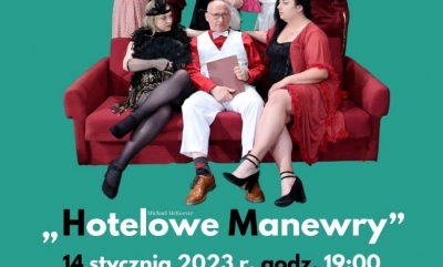 "Hotelowe Manewry" ponownie w Bieszczadzkim Domu Kultury