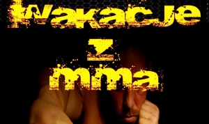 Lesko: Wakacje z MMA! Sprawdź się!