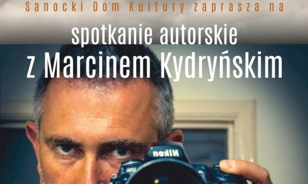 Spotkanie autorskie z Marcinem Kydryńskim. SDK zaprasza