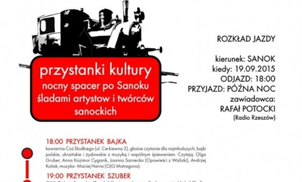 Nocny spacer ulicami Sanoka, czyli... dziś "Przystanki Kultury&rdquo;