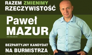 Wybory samorządowe 2024. Paweł Mazur: Razem zmienimy rzeczywistość