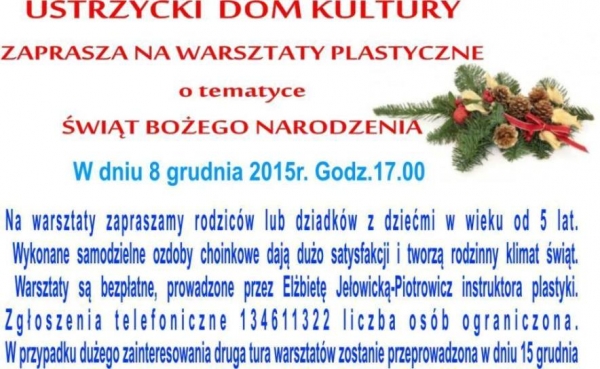 Świąteczne warsztaty plastyczne r&oacute;wnież w Ustrzykach Dolnych