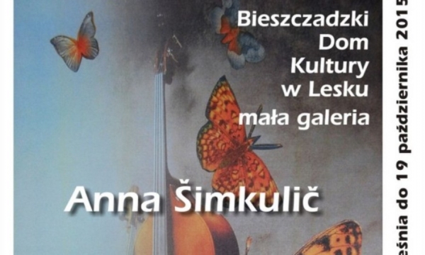 Anna Simkulic - kolaże i kwiaty - wystawa w BDK